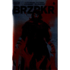 Brzrkr #6 foil cover Variant - Boom