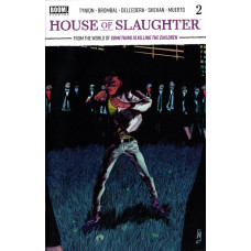 House of Slaughter #2 – Boom
