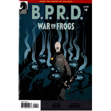 B.P.R.D. – War on Frogs #4
