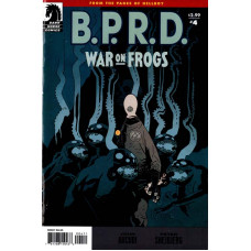 B.P.R.D.: War On Frogs #4 - 2024