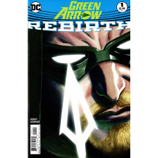 Green Arrow #1 – Rebirth Variant
