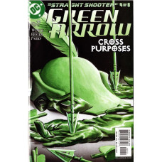 Green Arrow #29 – Straight Shooter 4 of 6