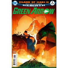 Green Arrow #8 - Rebirth Island of Scars Part One