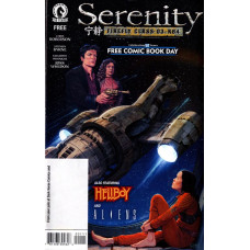 Serenity Firefly Class 03 K64 – Hellboy - Aliens - Free Comic Book Day FCBD