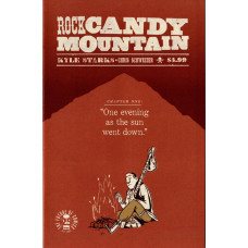 Rock Candy Mountain #1 
