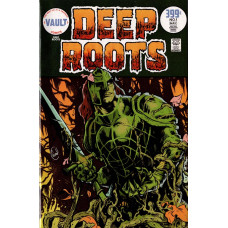 Deep Roots #1