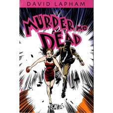 Murder Me Dead – David Lapham Cover